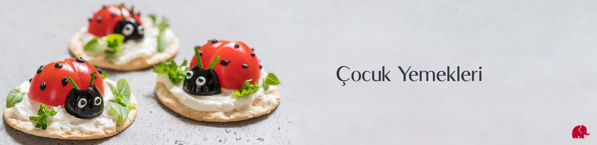 Çocuk Yemekleri