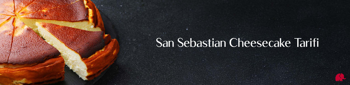 San Sebastian Cheesecake Tarifi